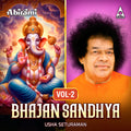 Bhajan Sandhya Vol-2 | Sathya Sai Devotional Songs  | MP3 Digital Download