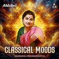 Classical Moods | Carnatic Classical Instrumental/Vocal | MP3 Digital Download