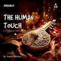 The Human Touch | Veena Classical Instrumental | Rajhesh Vaidhya | MP3 Digital Download