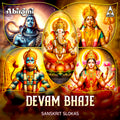 Devam Bhaje | Sanskrit Devotional Songs | MP3 Digital Download