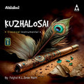 Kuzhalosai | Classical Flute Instrumental | Palghat Sree Ram | MP3 Digital Download