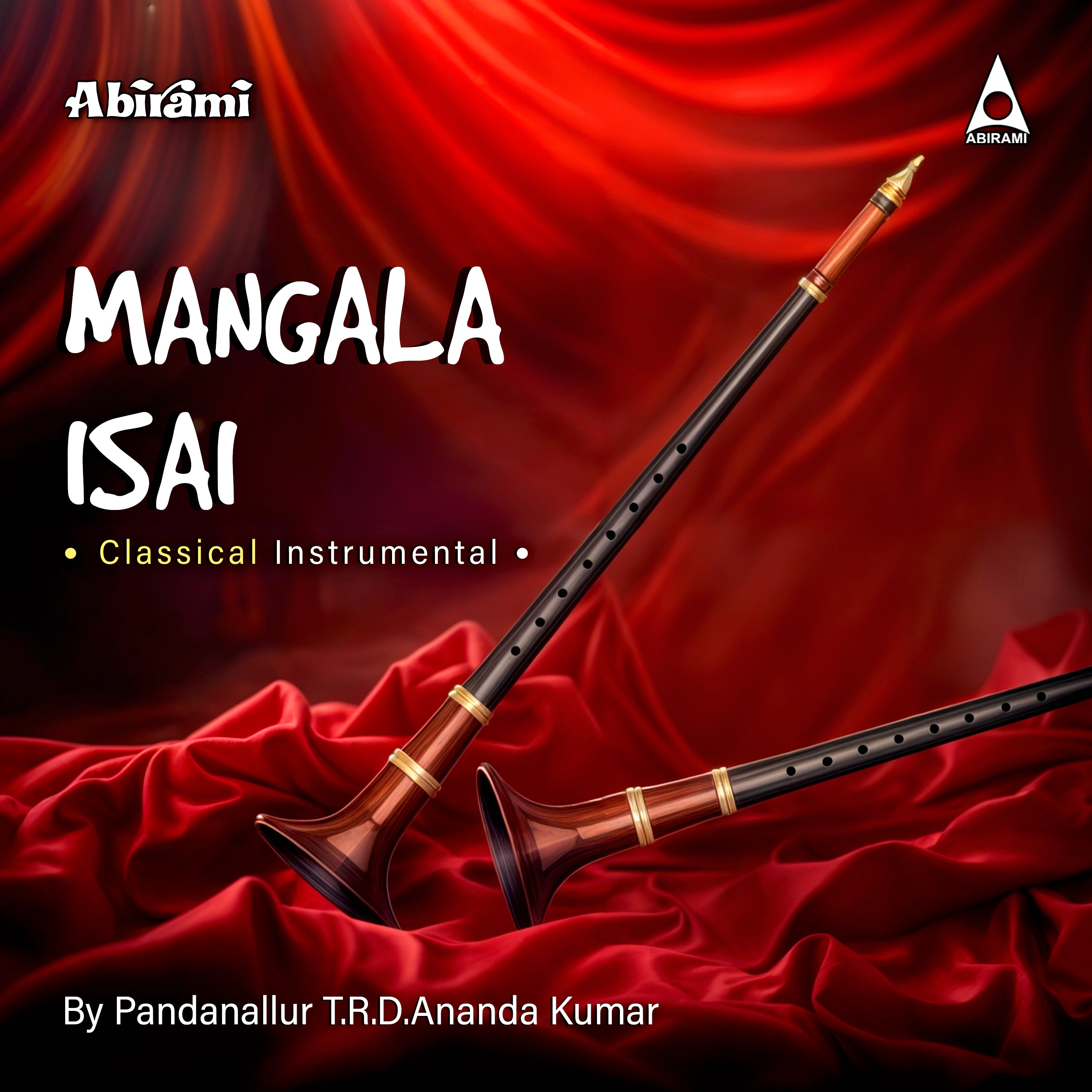 Mangala Isai | Classical Nadaswaram Instrumental | T.R.D. Ananda Kumar | MP3 Digital Download
