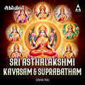 Sri Ashtalakshmi Kavasam & Suprabatham Digital Download
