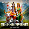 Sri Siva Mahimnah Stothram Digital Download