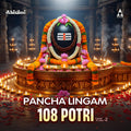 Pancha Lingam 108 Potri Vol-2 | Shivan Devotional Songs | MP3 Digital Download