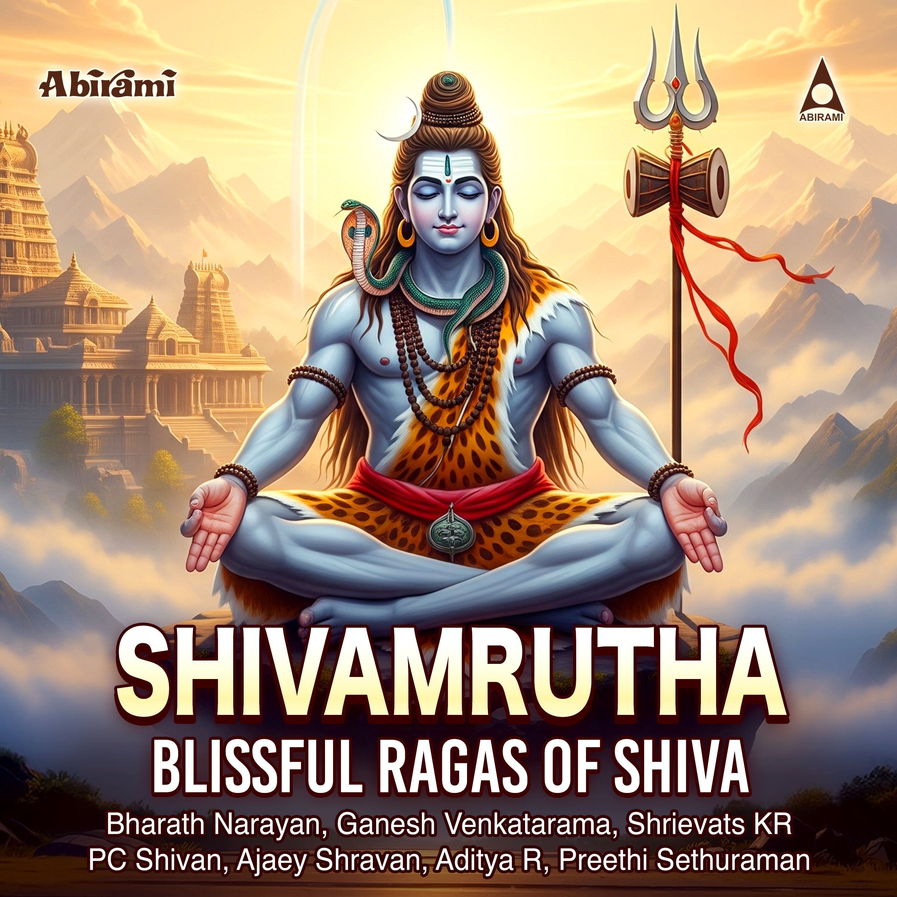Shivamrutha – Blissful Ragas of Shiva | Shivan Devotional Songs | MP3 Digital Download