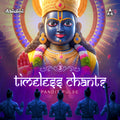 Timeless Chants Vol-3 | Powerful Sanskrit Slokas | Mp3 Digital Download