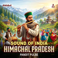 Sounds of India - Himachal Pradesh | Traditional Himachali Folk Instrumentals | MP3 Digital Download