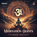 Meditation Chants Vol-1 | Sanskrit Meditation Mantras | MP3 Digital Download